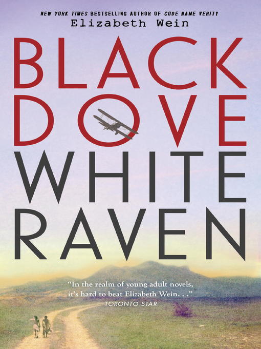 Title details for Black Dove, White Raven by Elizabeth E. Wein - Wait list